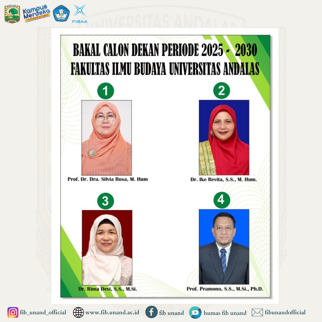 PEMILIHAN BAKAL CALON DEKAN FAKULTAS ILMU BUDAYA UNIVERSITAS ANDALAS PERIODE 2025-2030